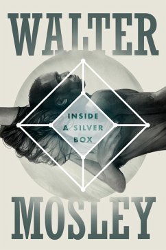 Inside a Silver Box (eBook, ePUB) - Mosley, Walter