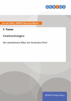 Gratiszeitungen (eBook, PDF) - Trares, T.