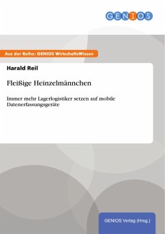 Fleißige Heinzelmännchen (eBook, PDF) - Reil, Harald
