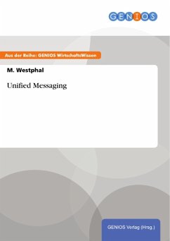 Unified Messaging (eBook, ePUB) - Westphal, M.
