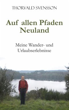 Auf allen Pfaden Neuland (eBook, ePUB) - Svensson, Thorvald