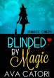 Blinded by Magic (eBook, ePUB) - Bild 1