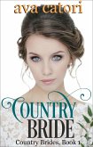 Country Bride (Country Brides, #1) (eBook, ePUB) Country Bride (Country Brides, #1) (eBook, ePUB)