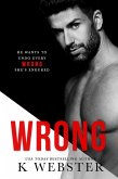 Wrong (Breaking the Rules Series, #2) (eBook, ePUB)