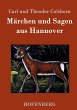 Märchen und Sagen aus Hannover - Bild 1