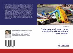 State,Informality and Urban Marginality:The Miseries of Street Vendors