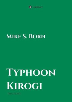 Typhoon Kirogi - Born, Mike S.