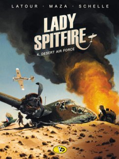 Lady Spitfire - Desert Air Force - Latour, Sébastien;Maza;Schelle, Pierre