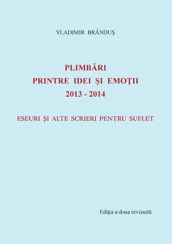 Plimbari printre idei si emotii 2013-2014 - Brândus, Vladimir