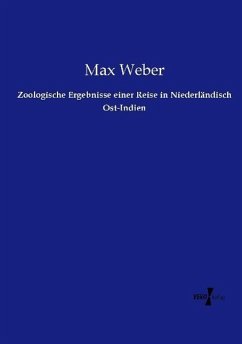 Zoologische Ergebnisse einer Reise in Niederländisch Ost-Indien - Weber, Max
