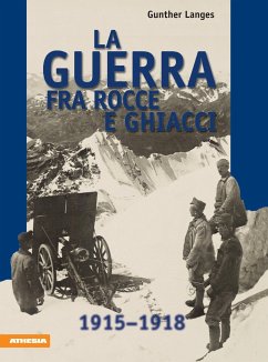 La guerra fra rocce e ghiacci - Langes, Gunther