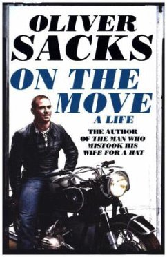 On the Move, englische Ausgabe - Sacks, Oliver