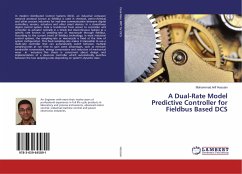 A Dual-Rate Model Predictive Controller for Fieldbus Based DCS