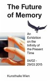 The Future of Memory