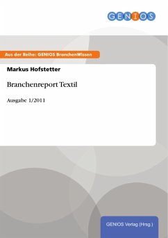 Branchenreport Textil (eBook, PDF) - Hofstetter, Markus