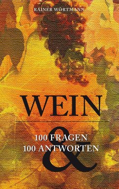 Wein - Wörtmann, Rainer