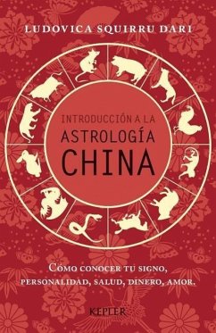 Introduccion a la Astrologia China - Squirru, Ludovica