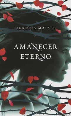 Amanecer Eterno - Maizel, Rebecca