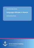 Language Attitudes in Hawick: An Empirical Study