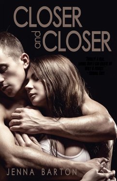 Closer and Closer - Barton, Jenna