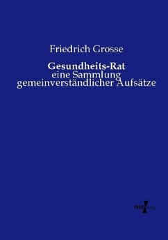 Gesundheits-Rat - Grosse, Friedrich