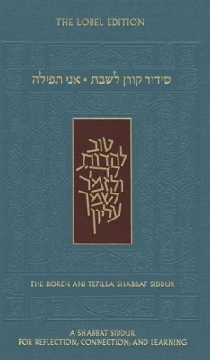 Ani Tefilla Shabbat Siddur: Ashkenaz Standard Size - Goldmintz, Jay