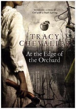 At The Edge Of The Orchard - Chevalier, Tracy