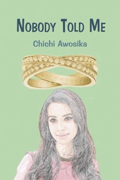 Nobody Told Me - Awosika, Chichi