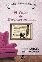 El Yazisi ile Karakter Analizi - Altinköprü, Tuncel