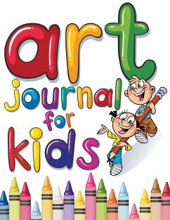 Art Journal For Kids - Publishing Llc, Speedy