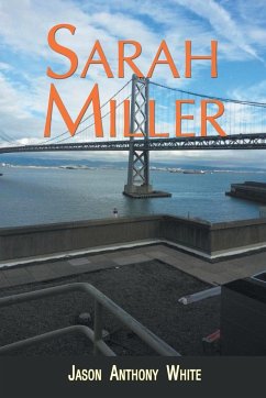 Sarah Miller - White, Jason Anthony