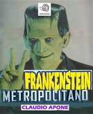 Frankenstein metropolitano (eBook, ePUB)