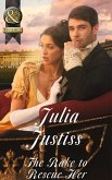 The Rake To Rescue Her (Mills & Boon Historical) (Ransleigh Rogues, Book 3) (eBook, ePUB)