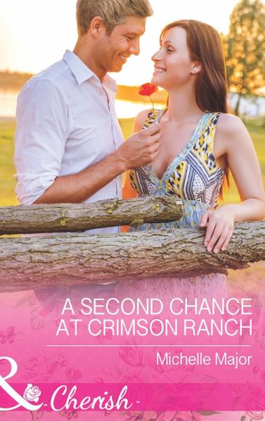 A Second Chance At Crimson Ranch (eBook, ePUB)