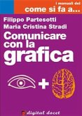 Grafica per Comunicare (eBook, ePUB)