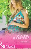 A Conard County Baby (Mills & Boon Cherish) (Conard County: The Next Generation, Book 23) (eBook, ePUB)
