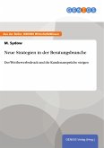 Neue Strategien in der Beratungsbranche (eBook, ePUB)