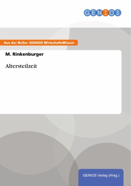 Altersteilzeit (eBook, PDF) Altersteilzeit (eBook, PDF)