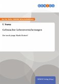 Gebrauchte Lebensversicherungen (eBook, PDF)