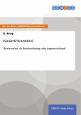 Kinderlebensmittel (eBook, ePUB) Kinderlebensmittel (eBook, ePUB)