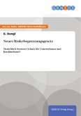 Neues Risikobegrenzungsgesetz (eBook, PDF) Neues Risikobegrenzungsgesetz (eBook, PDF)