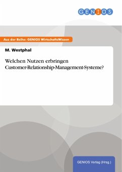 Cover Welchen Nutzen erbringen Customer-Relationship-Management-Systeme? (eBook, PDF)