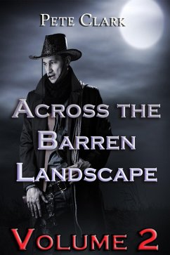 Across the Barren Landscape (eBook, ePUB) - Clark, Pete