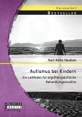 Autismus bei Kindern: Ein Leitfaden für ergotherapeutische Behandlungsansätze