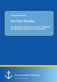 The Putin Paradox: An attempt to shed light on Russian reasoning for full-fledged support of their president