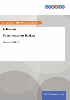 Branchenreport Banken (eBook, PDF) - Menzen, A.