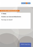 Studien zur Automobilindustrie (eBook, ePUB)