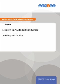 Studien zur Automobilindustrie (eBook, ePUB) - Trares, T.