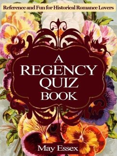 A Regency Quiz Book (eBook, ePUB) - Essex, May
