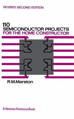 110 Semiconductor Projects for the Home Constructor (eBook, PDF) - Marston, R. M.